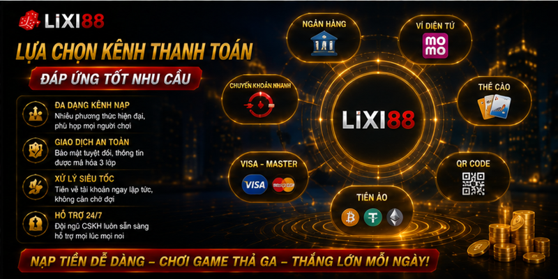 Lựa chọn kênh thanh toán đáp ứng tốt nhu cầu